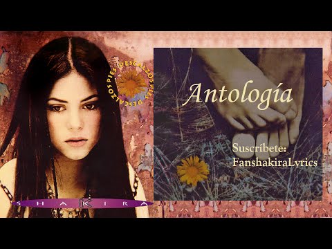 02 Shakira - Antología [Lyrics]