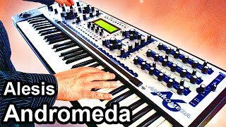 ALESIS ANDROMEDA A6 - Ambient Chillout / Space Music  【SYNTH DEMO】