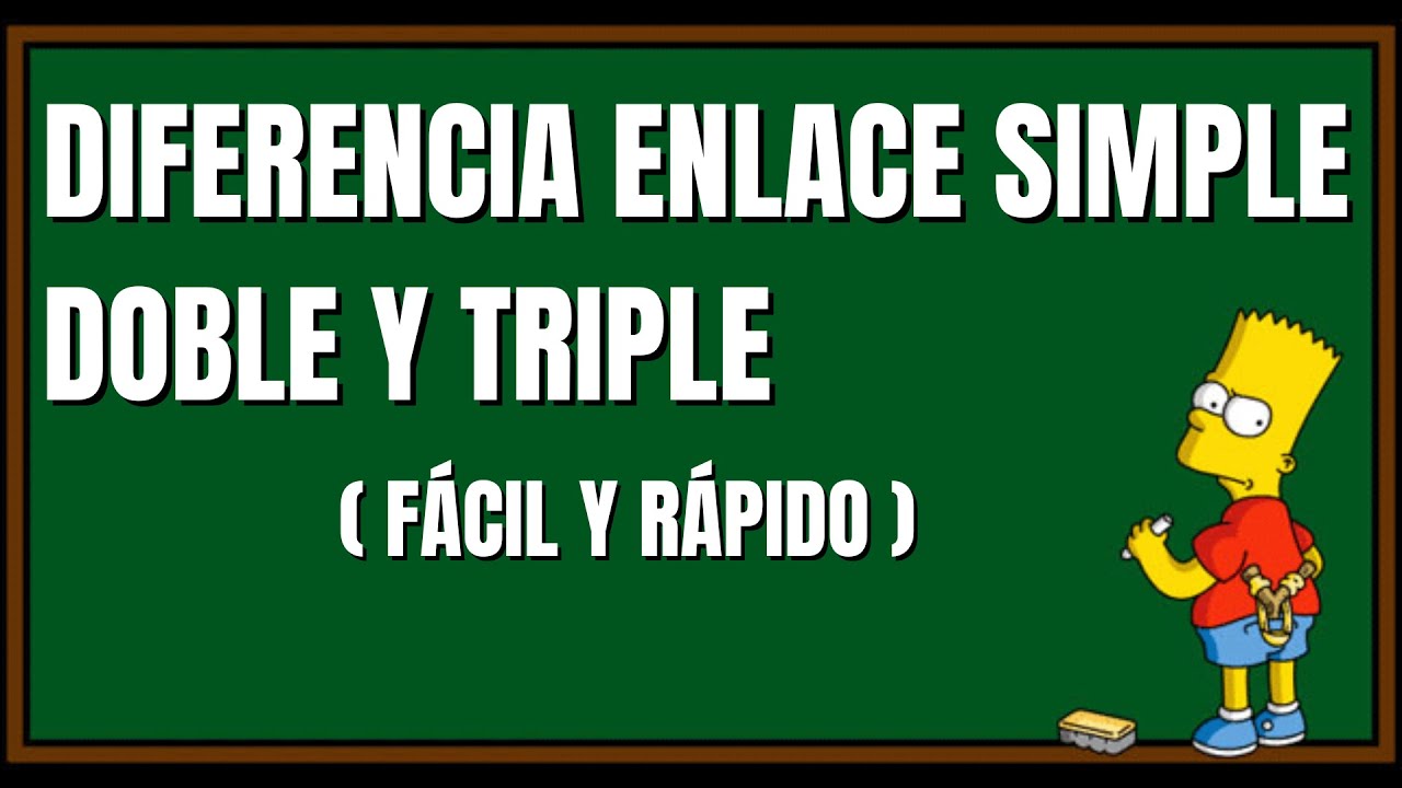 🤔 ¿Cuál es la diferencia entre un enlace simple, doble y triple? 🔥 (FACIL Y RÁPIDO)