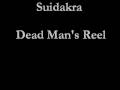 Suidakra - Dead Man's Reel 
