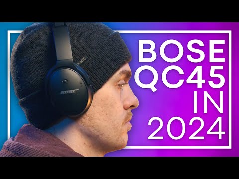 Is the Bose QuietComfort 45 still good in 2024? - Five Minute Review!