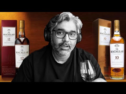 MACALLAN 10 SHERRY OAK vs MACALLAN 12 SHERRY OAK - a review by Malt Activist