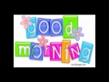 Greg Steve Good Morning