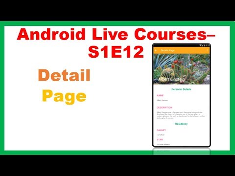 Android Live Courses S1E12 :Scientists App  -Beautiful Detail Activity