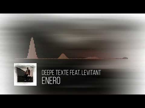 Enero - Deepe Texte feat. Levitant (German Rap)