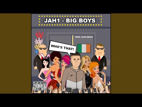 Big Boys (She Wanna)