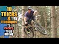 10 MTB TRICKS AND TECHNIQUES TO EXCITE YOUR RIDING