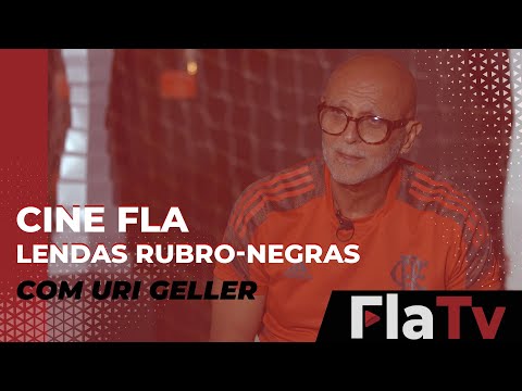 Cine Fla - Lendas Rubro-negras com Uri Geller