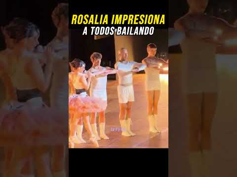 ROSALIA BAILANDO BALLET EN CONCIERTO | Impresiona a todos sus fans