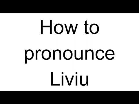 How to Pronounce Liviu (Romanian)