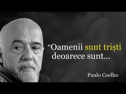 Paulo Coelho citate despre viata si fericire - "Suferința apare atunci când așteptăm..."