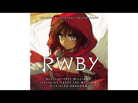 RWBY Volume 6 Soundtrack - Rising (Full)