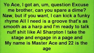 Me and the biz. Masta ace LYRICS (GTA version)