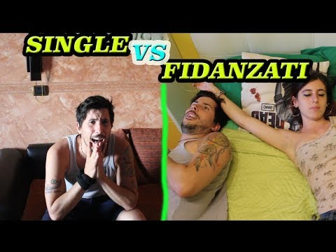 Single vs Fidanzati - Single contro fidanzati Le differenze - Il Cappellaio Matto