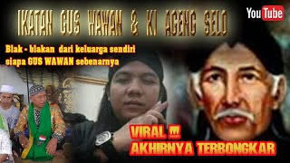 Download lagu VIRAL !!! BLAK - BLAKAN DARI KELUARGA SENDIRI !!! SIAPA GUS WAWAN SEBENARNYA AKHIRNYA TERBONGKAR mp3