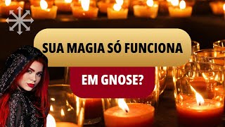 GNOSE: Obrigatória para Magia? Descubra a Verdade