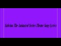 Sabrina The Animated Series Theme Song Lyrics