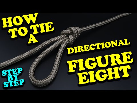 Directional Figure Eight Knot | How To Tie A Directional Figure Eight Knot | Knot Tutorials