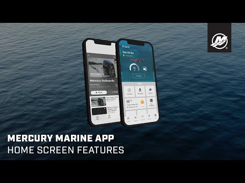 Mercury Marine App Video #5 – Home Screen Features