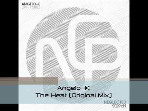 Angelo-K - The Heat (Original Mix)