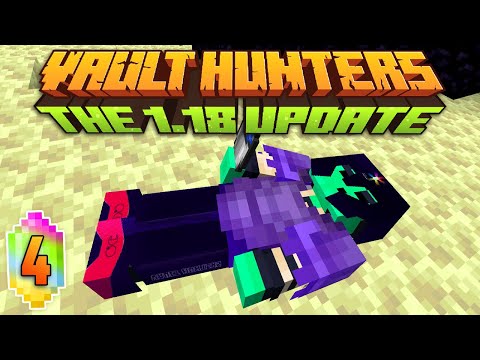 Minecraft: Vault Hunters 1.18 Ep 4 - The End