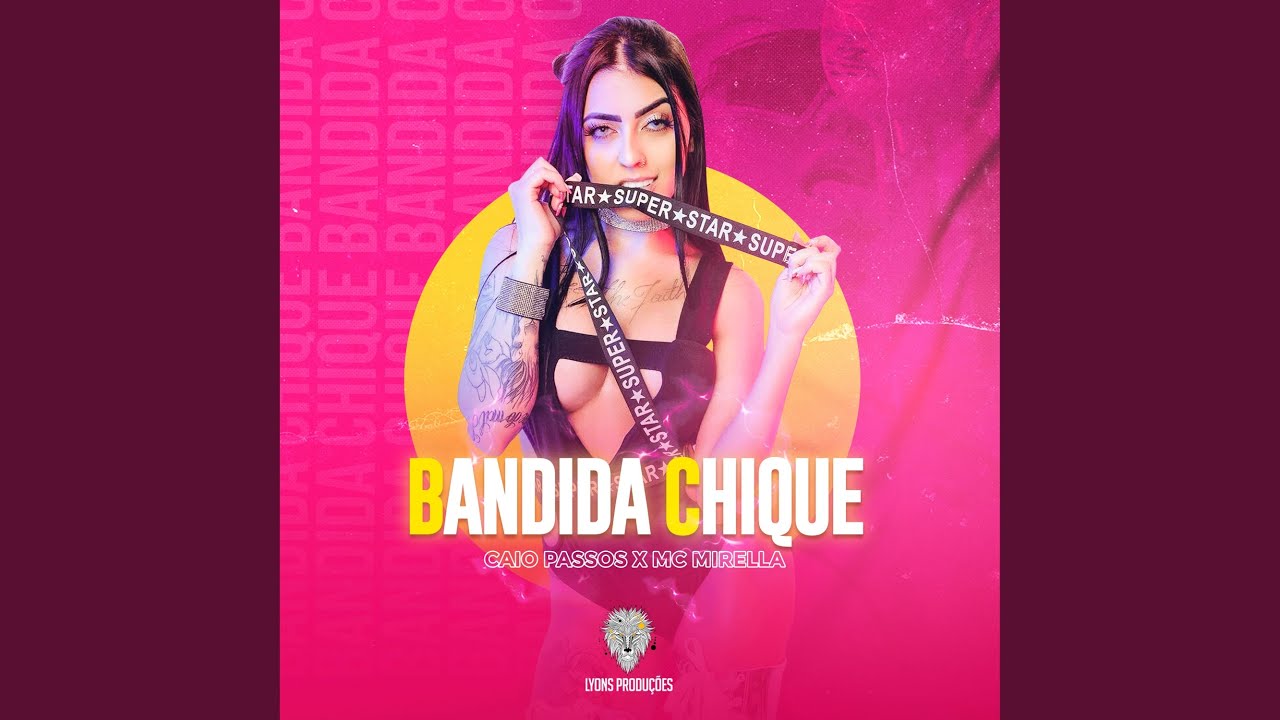 Bandida Chique