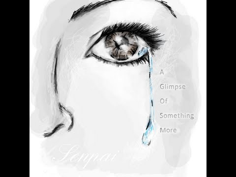 Senpai - 「The World You Thought You Knew」