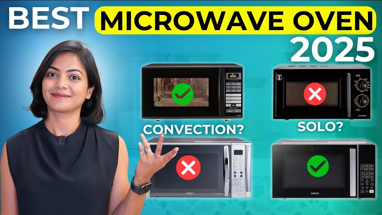 Best Microwave Oven 2025 | Convection Microwave vs Solo Microwave vs Air Fryer