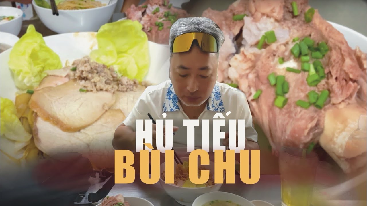 Hu Tieu Saigon with Nguyễn Quang Dũng