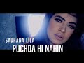 SADHANA LILA - PUCHDA HI NAHIN (PROD. DEVIN & AKASH) OFFICIAL MUSIC VIDEO