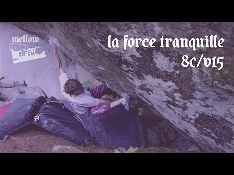 UNCUT: Clem Lechaptois - La Force Tranquille (8C/V15)