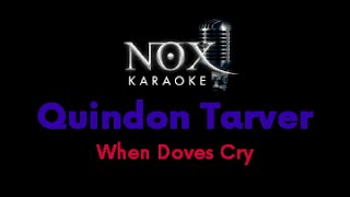 Quindon Tarver - When Doves Cry - NOX Karaoke