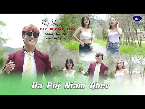 Ua Poj Niam Qhev - Nuj Yaj ( singing )