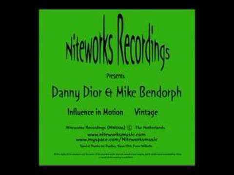 NW004 Danny Dior & Mike Bendorph Influence In Motion