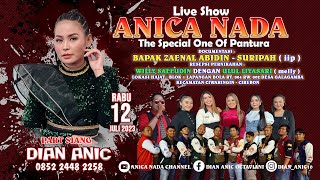 Download lagu 🔴LIVE ANICA NADA ( DIAN ANIC ) | EDISI SIANG 12 JULI 2023  | GALAGAMBA | CIWARINGIN | CIREBON mp3