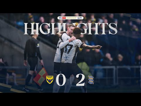 Deadly Ducksch tops off away day W ⚡️ | Highlights | Oxford United 0-2 Birmingham City