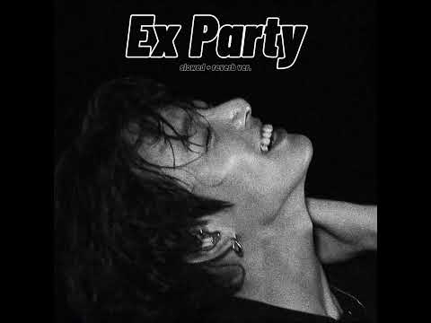 Ex Party ft. Ciara TikTok Trend [slowed+reverb]