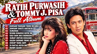 Download lagu Ratih Purwasih & Tommy J. Pisa – Full Album Nostalgia | Lagu Kenangan Terbaik 80–90an mp3