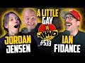 YKWD #533 | Jordan Jensen & Ian Fidance | A Little Gay