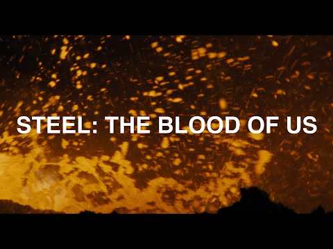 Steel: The Blood Of Us trailer thumbnail
