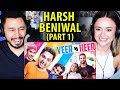 HARSH BENIWAL Veer Vs Heer Part 1 Reaction