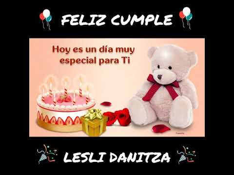 Feliz Cumple | Lesli Danitza