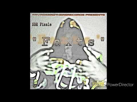 SBR Fizzle - Faxts (Prod.YoungTrey)