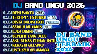 Download lagu DJ BAND UNGU TERBAIK 2026 🔥 Full Bass Remix Viral Terbaru | Demi Waktu, Luka Disini, Sejauh Mungkin mp3 Download lagu DJ BAND UNGU TERBAIK 2026 🔥 Full Bass Remix Viral Terbaru | Demi Waktu, Luka Disini, Sejauh Mungkin mp3