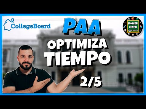 ✅PAA Study Guide (College Board) ⏲ TIPS for ANSWERING the (MATHEMATICS) UDG/ITAM/TEC exam WELL 2/5