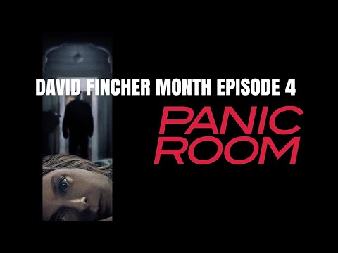 David Fincher Month Episode 4-PANIC ROOM (2002)
