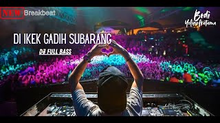 Download lagu DJ DI IKEK GADIH SUBARANG | DJ REMIX SATINGGI TABANGNYO BANGAU | DJ TIKTOK VIRAL 2025 FULL BASS mp3 Download lagu DJ DI IKEK GADIH SUBARANG | DJ REMIX SATINGGI TABANGNYO BANGAU | DJ TIKTOK VIRAL 2025 FULL BASS mp3