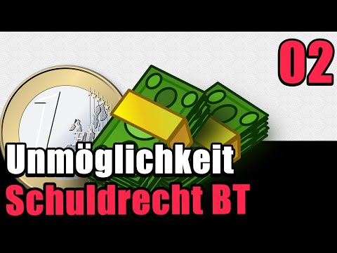 Schuldrecht BT 02 - Unmöglichkeit im Kaufvertrag