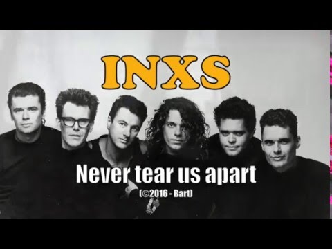 INXS - Never tear us apart (Karaoke)