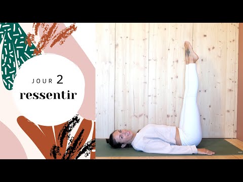 [Jour 2] RESSENTIR | Programme de yoga - RENOUVEAU : 21 jours pour changer sa vie !